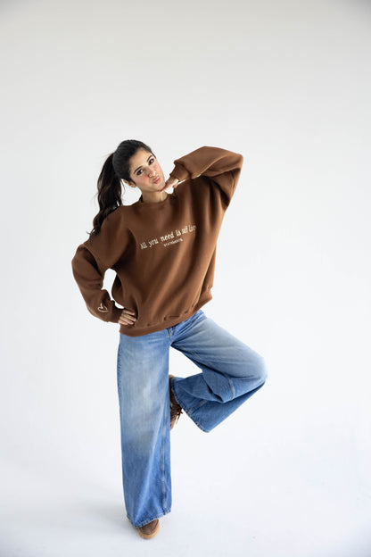 Self love Crewneck in Brown