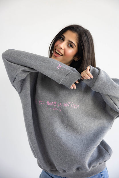 Self love Crewneck in Grey